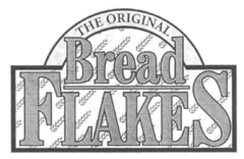 THE ORIGINAL Bread FLAKES Logo (EUIPO, 21.01.2010)