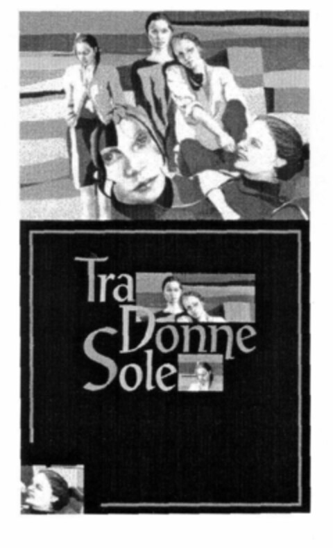 Tra Donne Sole Logo (EUIPO, 03/22/2000)