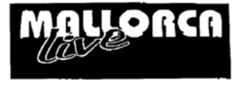 MALLORCA live Logo (EUIPO, 05.05.2000)