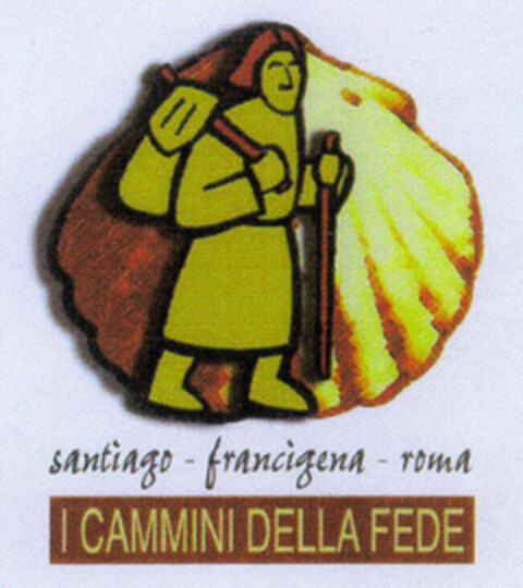 I CAMMINI DELLA FEDE santiago-francigena-roma Logo (EUIPO, 07/31/2000)