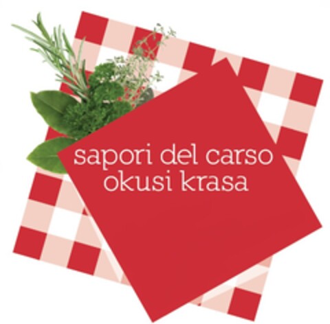 Sapori del Carso Okusi Krasa Logo (EUIPO, 29.12.2015)