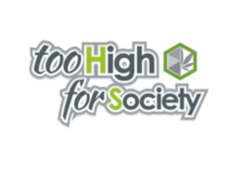 too High for Society Logo (EUIPO, 01/01/2016)