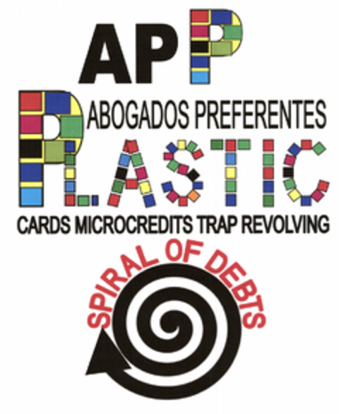 APP ABOGADOS PREFERENTES PLASTIC CARDS MICROCREDITS TRAP REVOLVING SPIRAL OF DEBTS Logo (EUIPO, 16.12.2019)