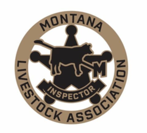 MONTANA LIVESTOCK ASSOCIATION INSPECTOR Logo (EUIPO, 14.04.2022)