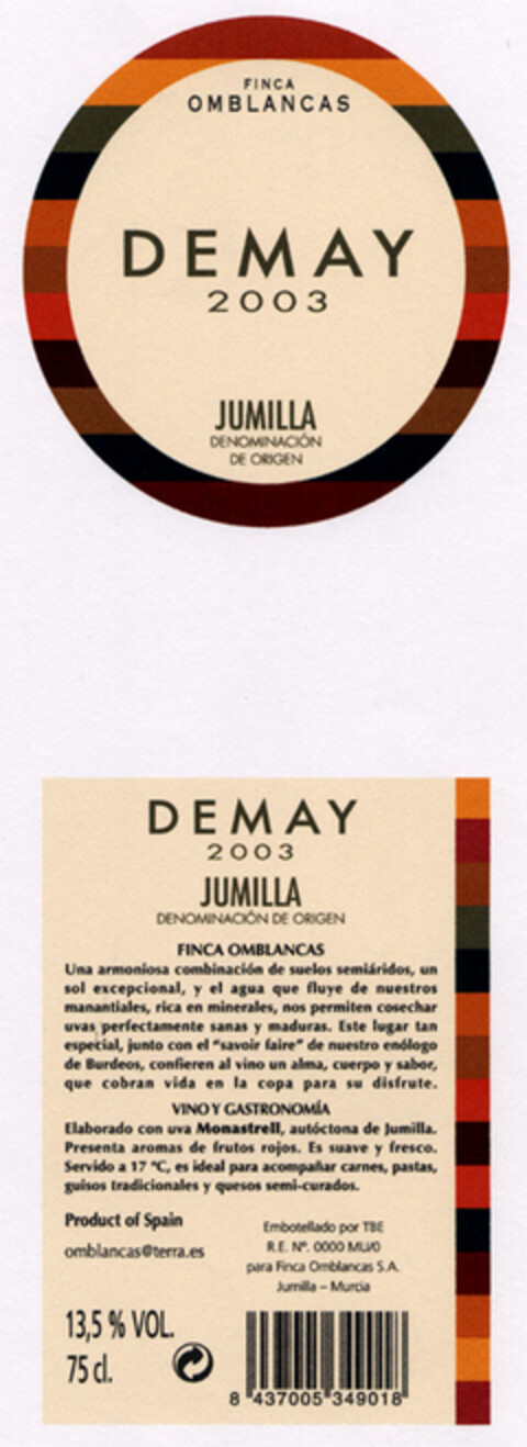 FINCA OMBLANCAS DEMAY 2003 JUMILLA DENOMINACIÓN DE ORIGEN Logo (EUIPO, 06/22/2004)