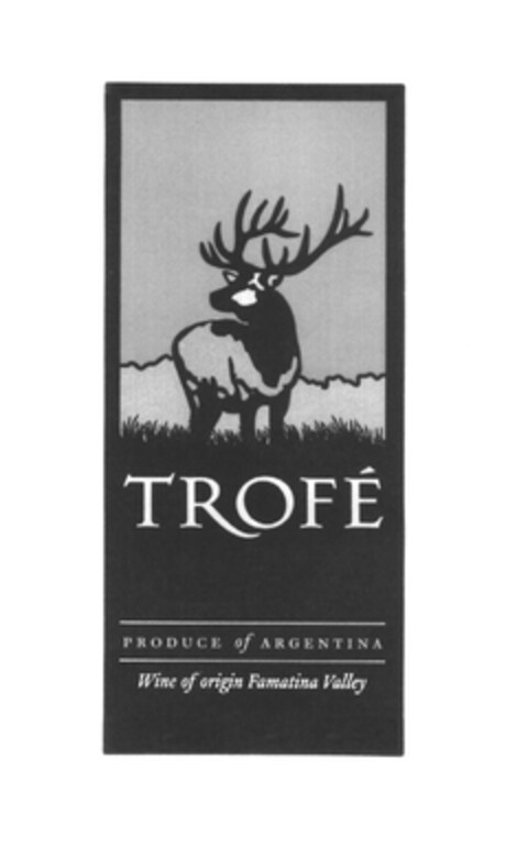 TROFÉ PRODUCE of ARGENTINA Wine of origin Famatina Valley Logo (EUIPO, 01/03/2005)