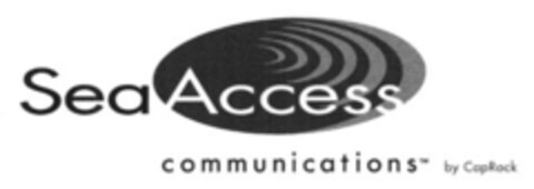 Sea Access communications TM by CapRock Logo (EUIPO, 05/09/2007)