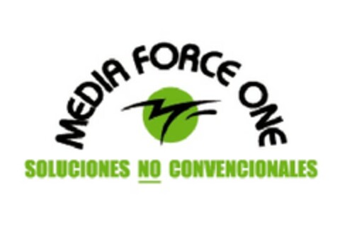 MEDIA FORCE ONE SOLUCIONES NO CONVENCIONALES Logo (EUIPO, 11.01.2008)