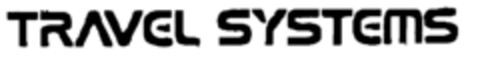 TRAVEL SYSTEMS Logo (EUIPO, 19.10.1999)