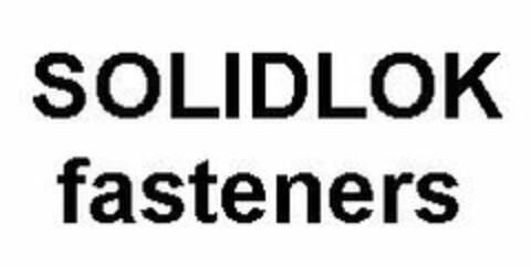 SOLIDLOK fasteners Logo (EUIPO, 25.01.2008)