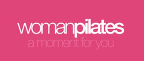 WOMANPILATES A MOMENT FOR YOU Logo (EUIPO, 14.07.2011)