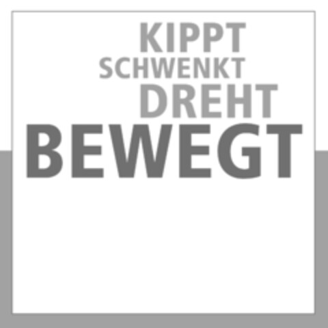 KIPPT SCHWENKT DREHT BEWEGT Logo (EUIPO, 30.10.2013)