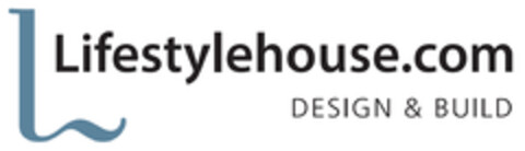 LIFESTYLEHOUSE.COM DESIGN & BUILD Logo (EUIPO, 15.04.2016)