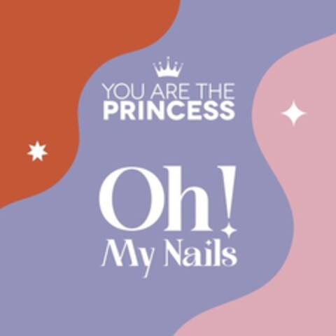 YOU ARE THE PRINCESS Oh ! My Nails Logo (EUIPO, 10/25/2022)