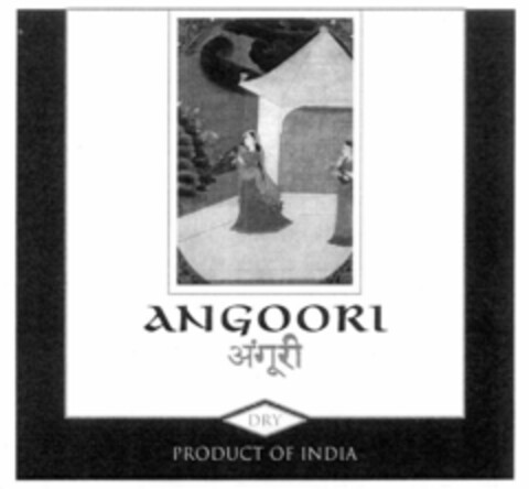 ANGOORI DRY PRODUCT OF INDIA Logo (EUIPO, 25.01.2000)