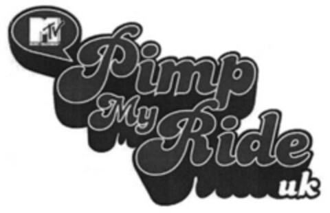MTV Pimp My Ride uk Logo (EUIPO, 11.05.2005)