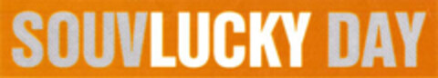 SOUVLUCKY DAY Logo (EUIPO, 12.07.2005)