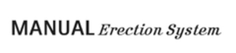 MANUAL Erection System Logo (EUIPO, 19.08.2009)