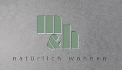 m & h natürlich wohnen Logo (EUIPO, 04/05/2018)