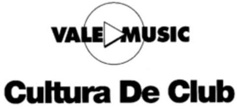 VALE MUSIC Cultura De Club Logo (EUIPO, 05/28/2001)