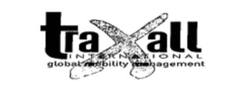 traxall INTERNATIONAL global mobility management Logo (EUIPO, 04.12.2013)