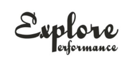 EXPLORE PERFORMANCE Logo (EUIPO, 05.02.2021)