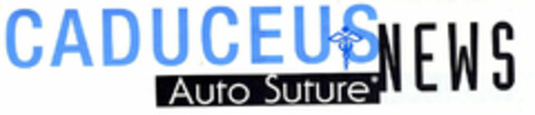 CADUCEUS NEWS Auto Suture Logo (EUIPO, 11.11.1996)