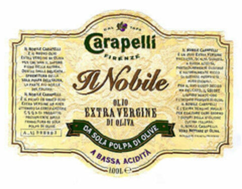 Carapelli Firenze Il Nobile Olio extra vergine di oliva da sola polpa di olive a bassa acidità Logo (EUIPO, 16.02.2001)