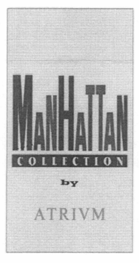 MANHATTAN COLLECTION by ATRIVM Logo (EUIPO, 04/05/2001)