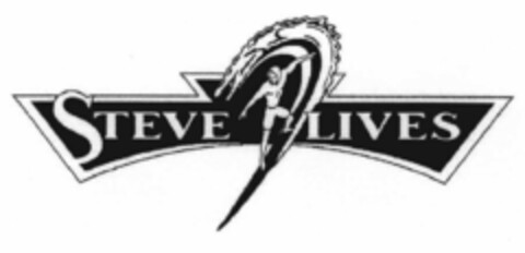 STEVE LIVES Logo (EUIPO, 06.02.2002)