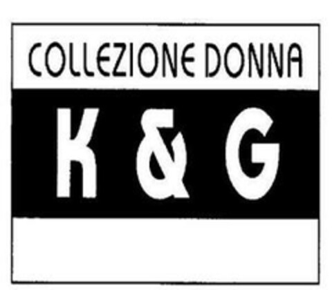 COLLEZIONE DONNA K & G Logo (EUIPO, 24.10.2006)