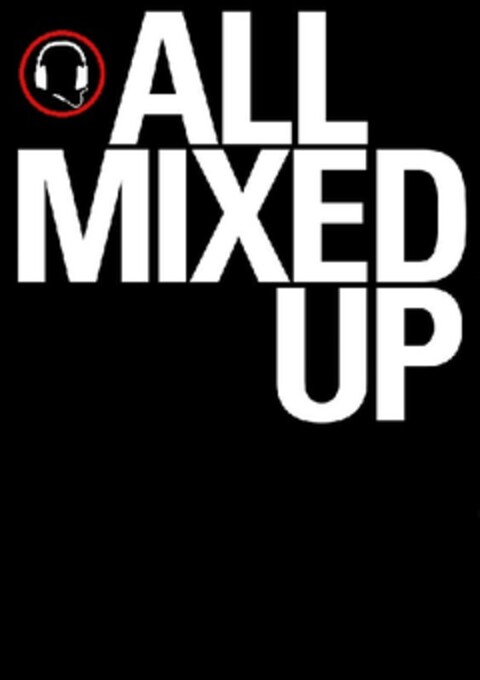 ALL MIXED UP Logo (EUIPO, 29.07.2013)