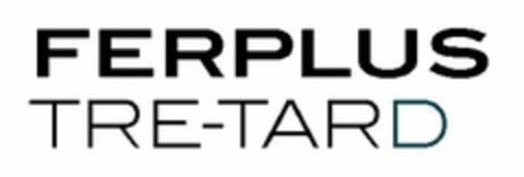 FERPLUS TRE TARD Logo (EUIPO, 08.05.2017)