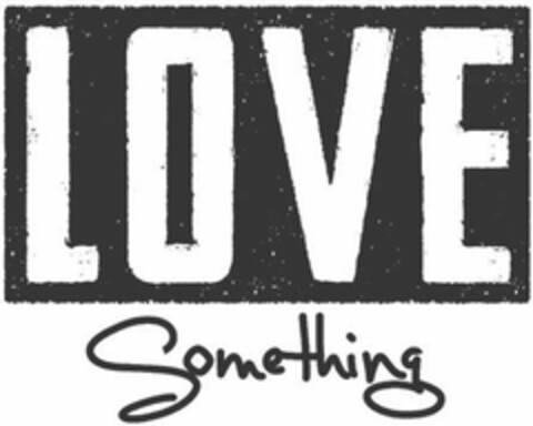 LOVE SOMETHING Logo (EUIPO, 07.07.2017)