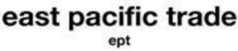 east pacific trade ept Logo (EUIPO, 02/05/2021)