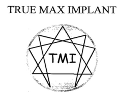 TRUE MAX IMPLANT TMI Logo (EUIPO, 02/17/2005)