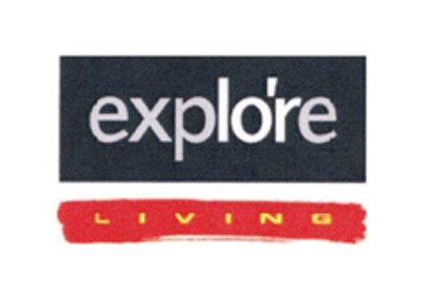 explo're LIVING Logo (EUIPO, 04.01.2006)