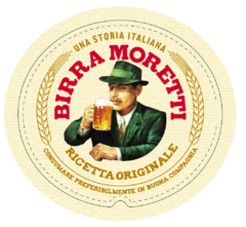 UNA STORIA ITALIANA BIRRA MORETTI RICETTA ORIGINALE CONSUMARE PREFERIBILMENTE IN BUONA COMPAGNIA Logo (EUIPO, 03.08.2015)