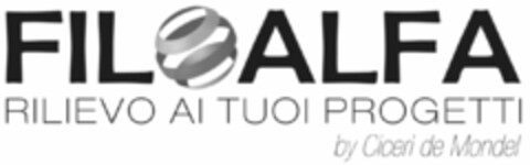 FILOALFA RILIEVO AI TUOI PROGETTI by Ciceri de Mondel Logo (EUIPO, 28.07.2017)