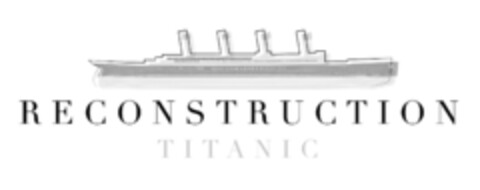 RECONSTRUCTION TITANIC Logo (EUIPO, 05/18/2018)