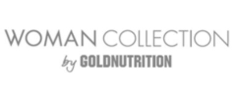 WOMAN COLLECTION by GOLDNUTRITION Logo (EUIPO, 19.12.2018)