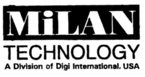 MiLAN TECHNOLOGY A Division of Digi International, USA Logo (EUIPO, 23.01.2001)