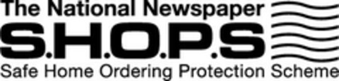 The National Newspaper S.H.O.P.S Safe Home Ordering Protection Scheme Logo (EUIPO, 12/06/2005)