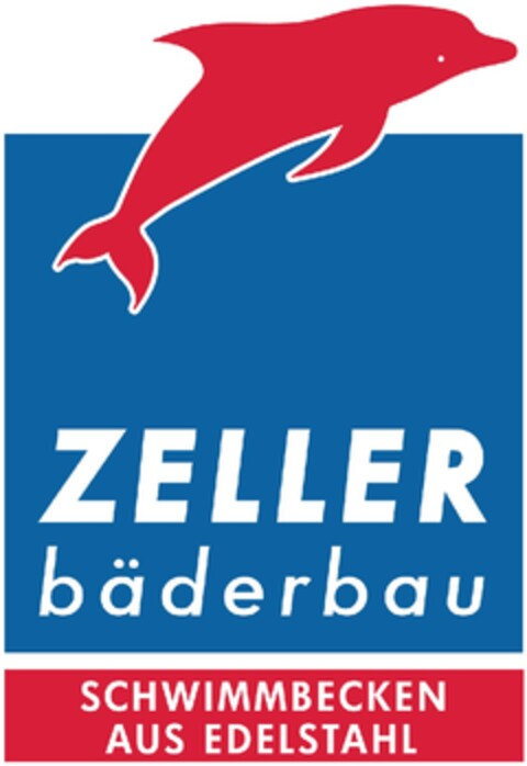 ZELLER bäderbau SCHWIMMBECKEN AUS EDELSTAHL Logo (EUIPO, 18.06.2007)