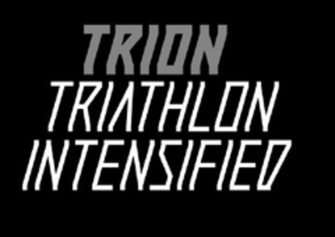 TRION TRIATHLON INTENSIFIED Logo (EUIPO, 21.10.2013)