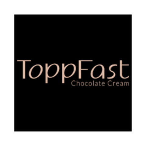 ToppFast Chocolate Cream Logo (EUIPO, 04.03.2015)