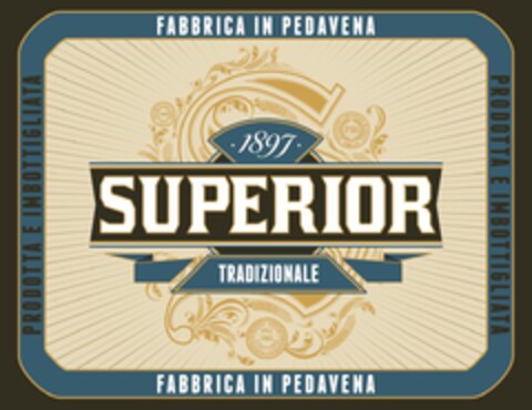 PRODOTTA E IMBOTTIGLIATA FABBRICA IN PEDAVENA 1897 SUPERIOR TRADIZIONALE Logo (EUIPO, 09.10.2019)