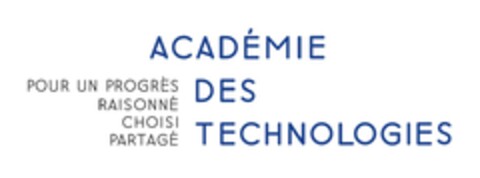 ACADÉMIE DES TECHNOLOGIES POUR UN PROGRÈS RAISONNÉ CHOISI PARTAGÉ Logo (EUIPO, 15.04.2021)