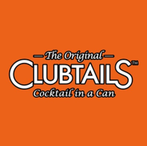 THE ORIGINAL CLUBTAILS COCKTAIL IN A CAN Logo (EUIPO, 07/30/2022)