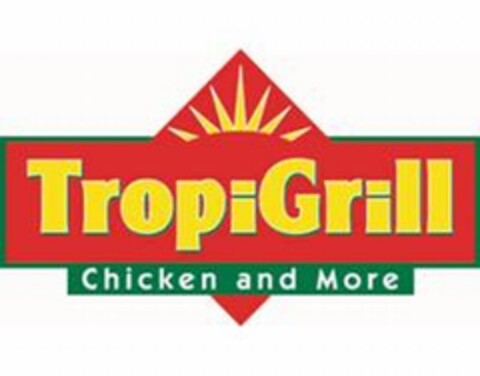 TropiGrill Chicken and More Logo (EUIPO, 17.11.2009)